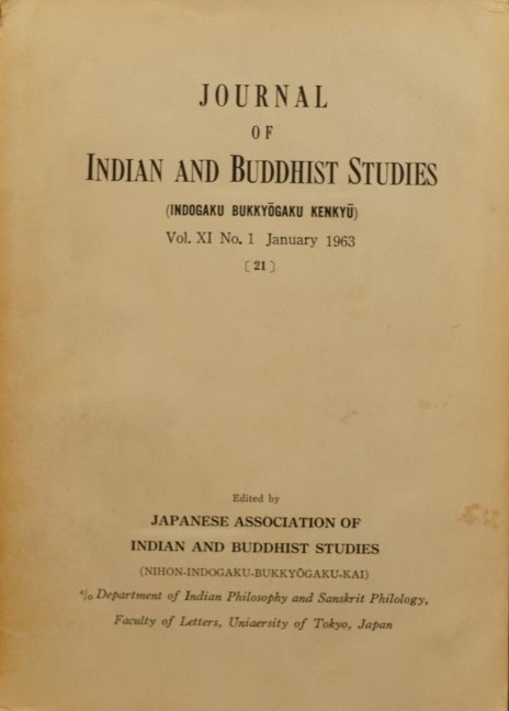 Journal of Indian and Buddhist Studies Vol. XI no.1 Jan. 1963