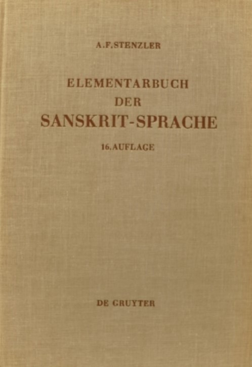 Elementarbuch der Sanskrit-Sprache 16.Auflage