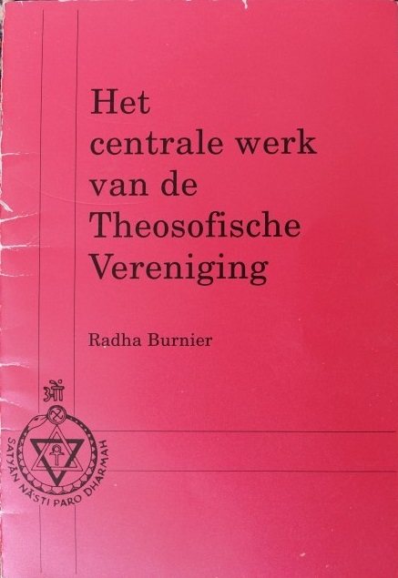Het centrale werk van de Theosofische vereniging