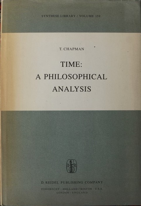 Time: A Philosophical Analysis