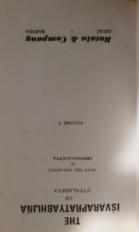 The Isvarapratyabhijna of Utpaladeva - Volume 1