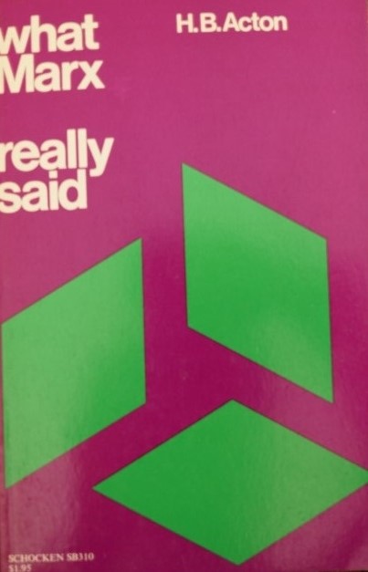 What Marx really said