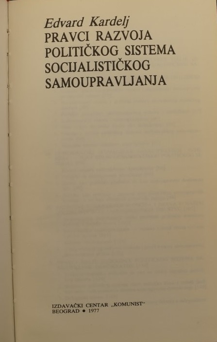 Pravci Razvoja Politickog Sistema Socijalistickog Samoupravljanja
