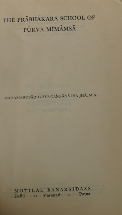 The Prabhakara School of Purva Mimamsa