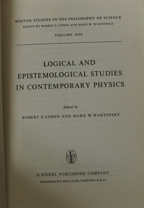 Logical and Epistemological Studies in Contemporary Physics