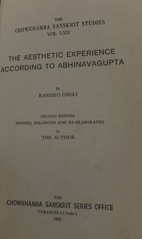 The Aesthetic Experience According to Abhinavagupta