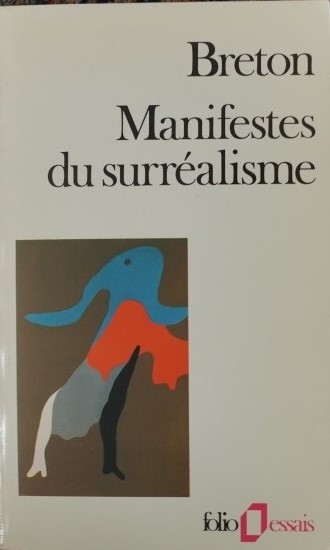 Manifestes du surréalisme