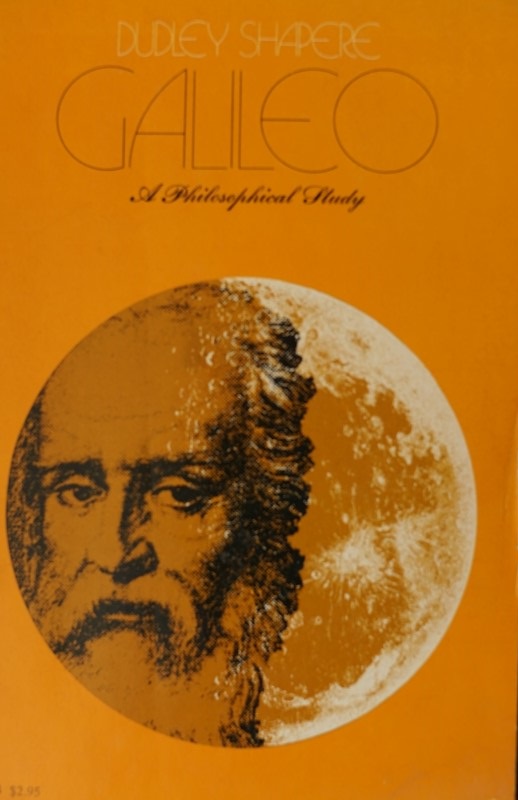 Galileo - A Philosophical Study