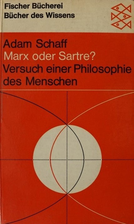 Marx oder Sartre