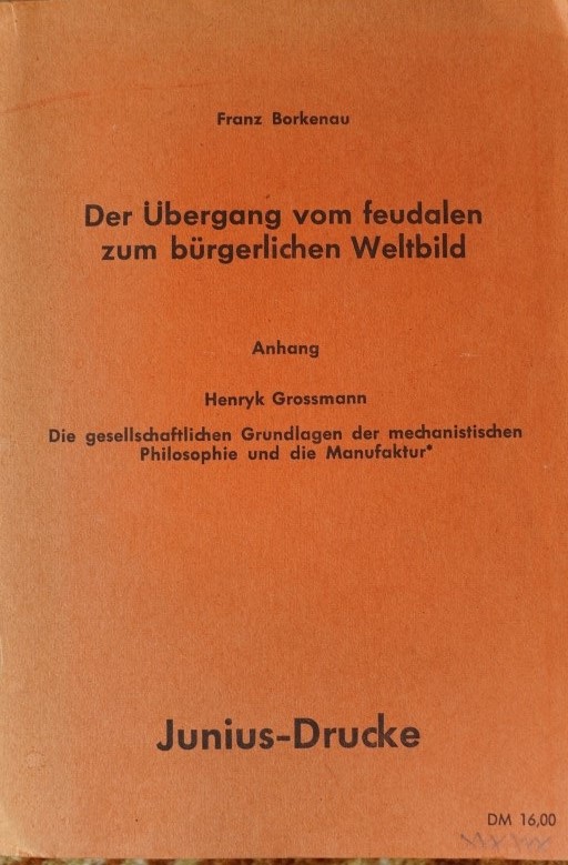 Der Übergang vom feudalen zum bürgerlichen Weltbild