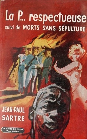 La P... respectueuse suivi de Morts Sans Sépulture