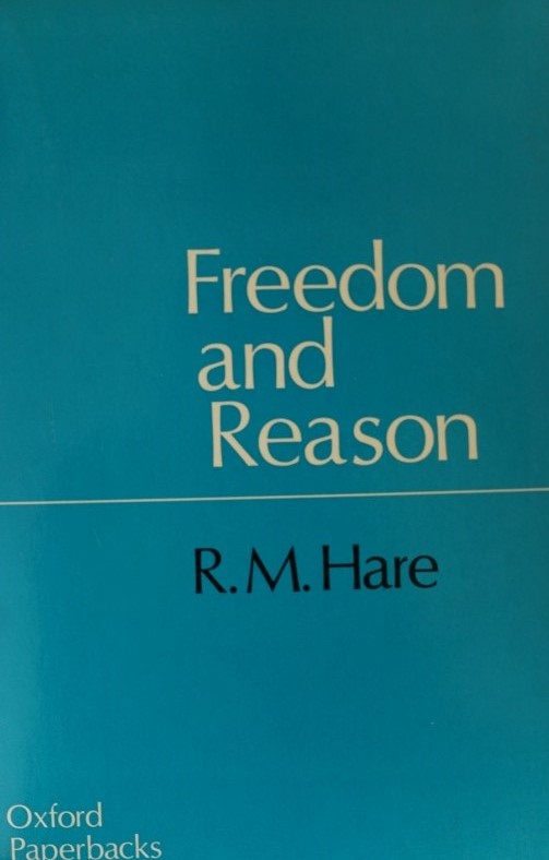 Freedom and Reason