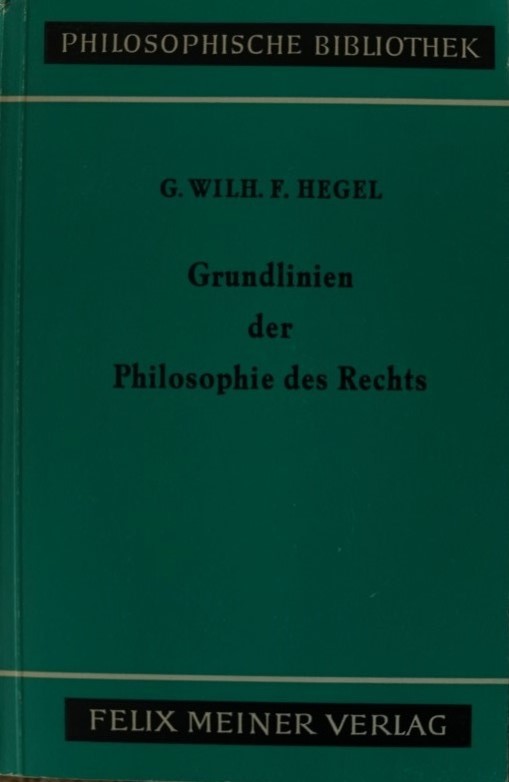 Grundlinien der Philosophie des Rechts