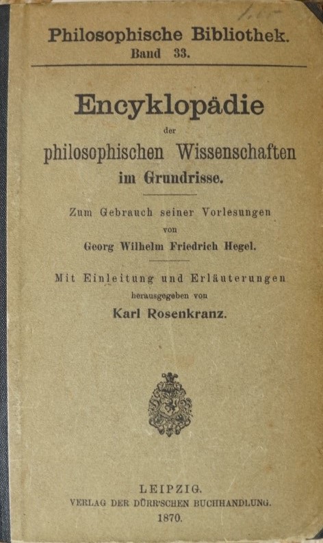 Encyklopädie der Filosofischen Wissenschaften in Grundrisse