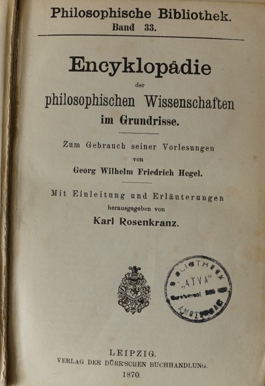 Encyklopädie der Filosofischen Wissenschaften in Grundrisse