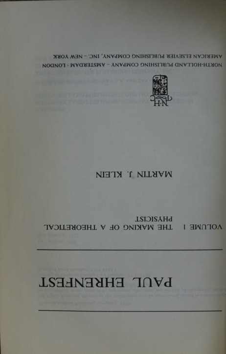 Paul Ehrenfest - Volume 1 The making of a theoratical Physicist