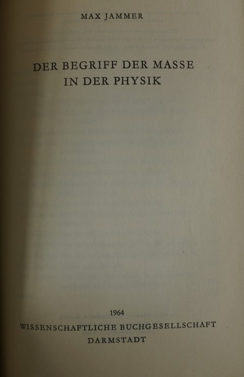 Der Begriff der Masse in der Physik