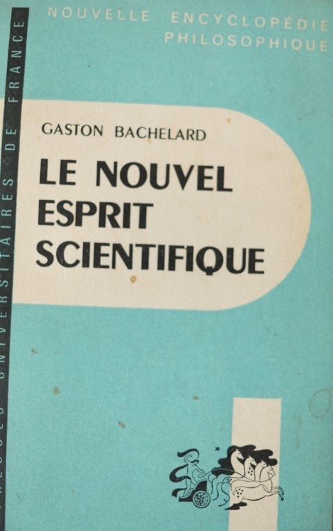 Le Nouvel Esprit Scientifique