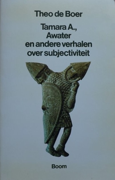 Tamara A., Awater en nadere verhalen over subjectiviteit