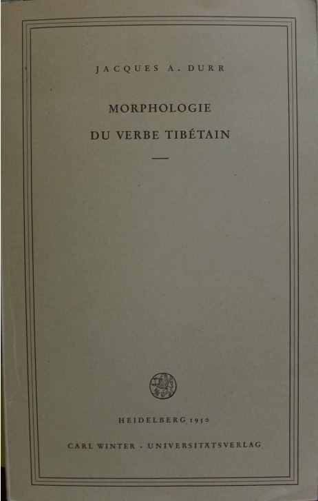 Morphologie du Verbe Tibétain