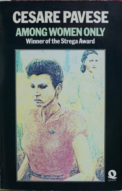 Among woman only - Winner of the Strega Award