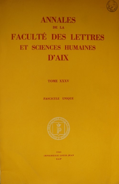 Annales de la Faculté des Lettres et Sciences Humaines D'Aix - Tome XXXV