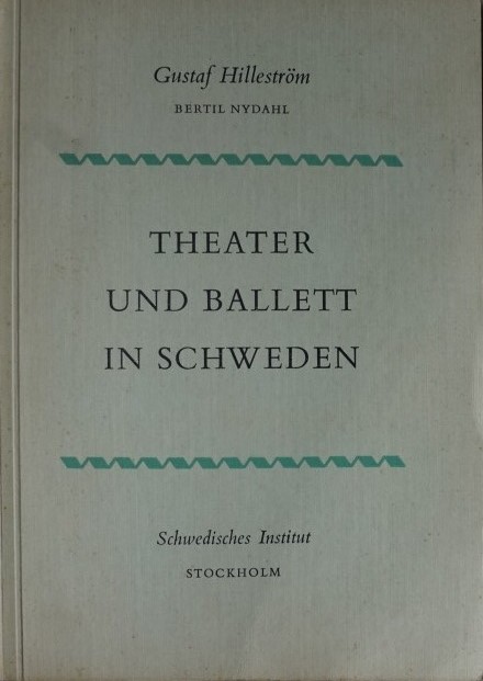 Theater und Ballett in Schweden