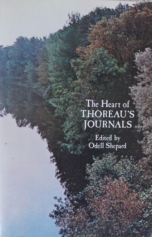 The Heart of Thoreau's Journals