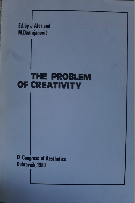The Problem of Creativity