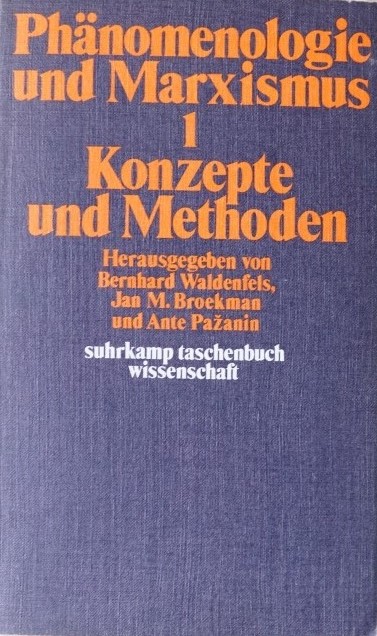 Phänomenologie und Marxismus 