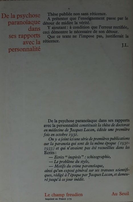 De la psychose paranoïaque dans ses rapports avec la personnalité suivi de Premiers écrits sur la paranoïa