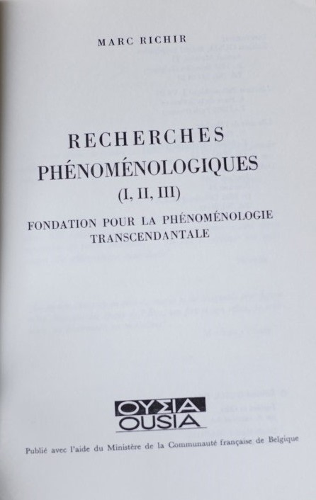 Recherches Phénoménologiques (I, II, III)