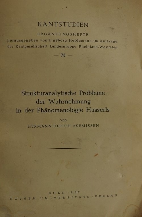 Strukturanalytische Probleme der Wahrnehmung in der Phänomenologie Husserls