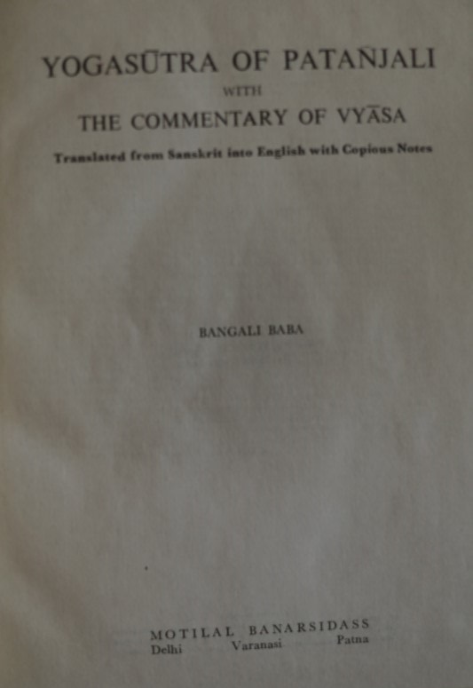 Yogasutra of Patanjali with the commentary of Vyasa