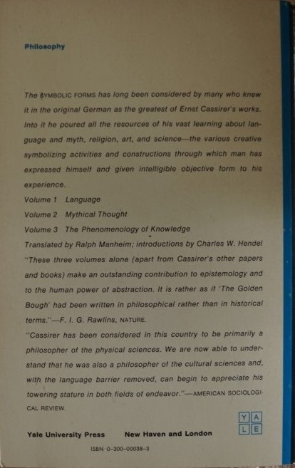 The Philosphy of Symbolic forms - Volume 2: Mythical Thought
