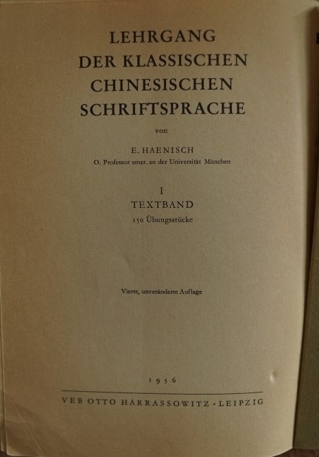Lehrgang der Klassischen Chinesischen Schriftsprache - I TEXTBAND