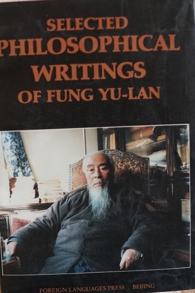 Selected Philosophical Wrtitings of Fung Yu-Lan