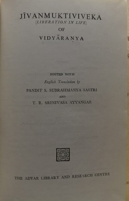 Jivanmuktiviveka of Vidyaranya