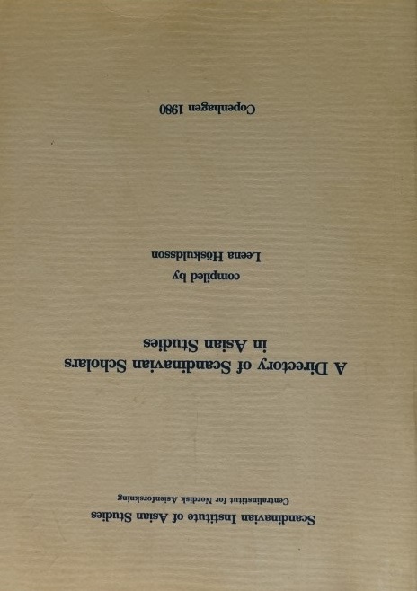 A Directory of Scandinavian Scholars in Asian Studies