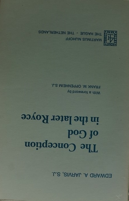 The Conception of God in the later Royce