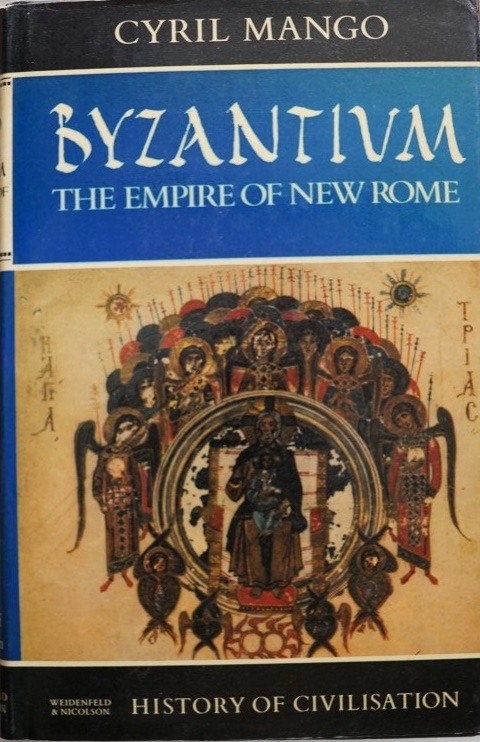 Byzantium - The Empire of New Rome