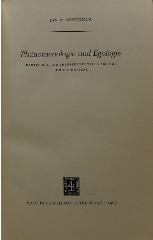 Phänomenologie und Egologie