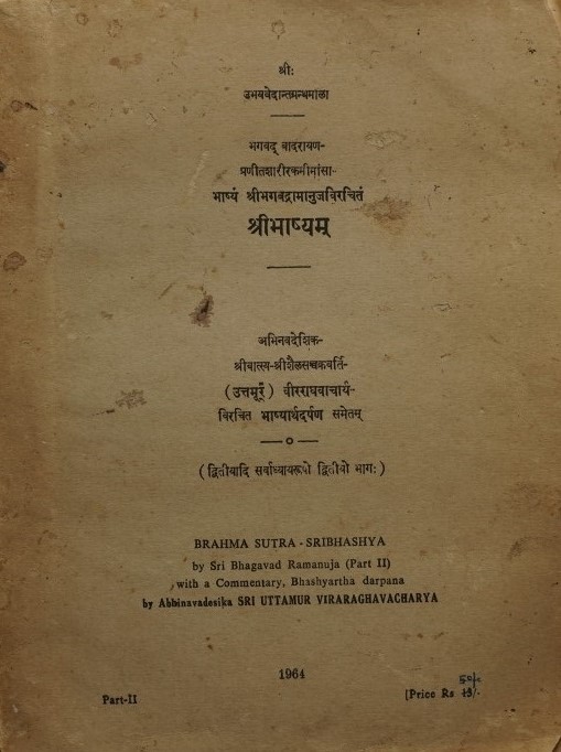 Bhagavad Badarayana's Brahma Sutra or Sariraka with Sri Bhashya