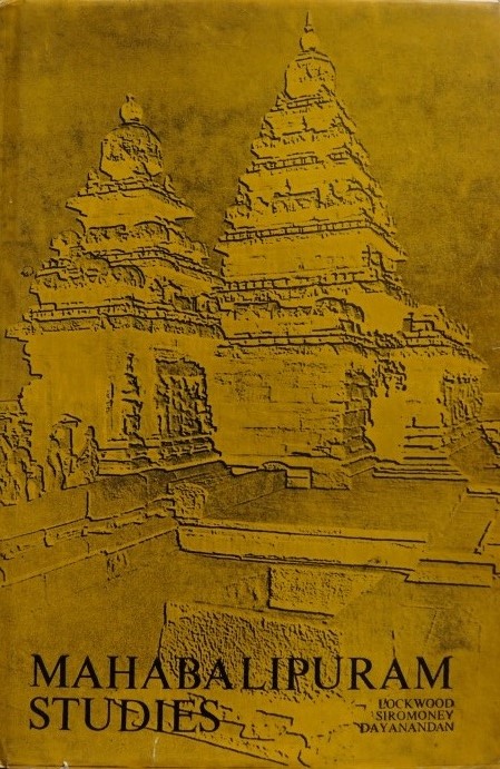Mahabalipuram Studies