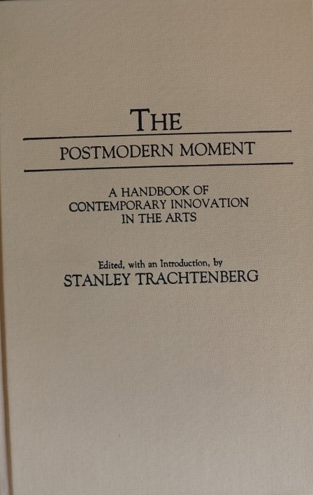 The Postmodern Moment