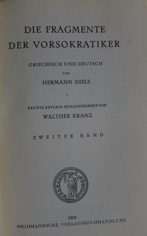 Fragmente der Vorsokratiker - Zweiterband