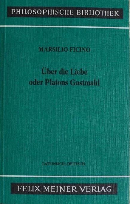 Über die Liebe oder Platons Gastmahl