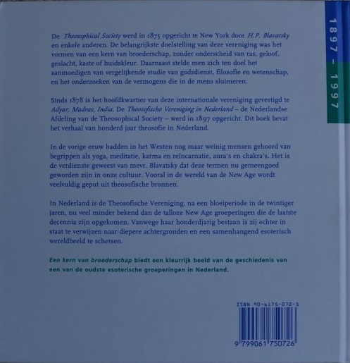 een kern van broederschap - 100 jaar theosofische vereniging in nederland