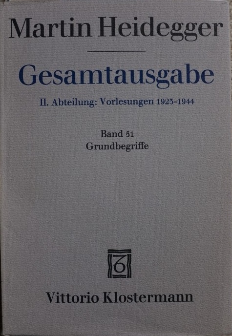 Gesamtausgabe - band 51 Grundbegriffe