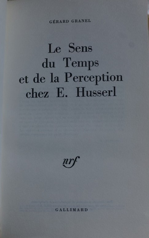 Le Sens du Temps et de la Perception chez E. Husserl